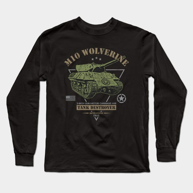 M10 Wolverine Tank Destroyer Long Sleeve T-Shirt by Military Style Designs